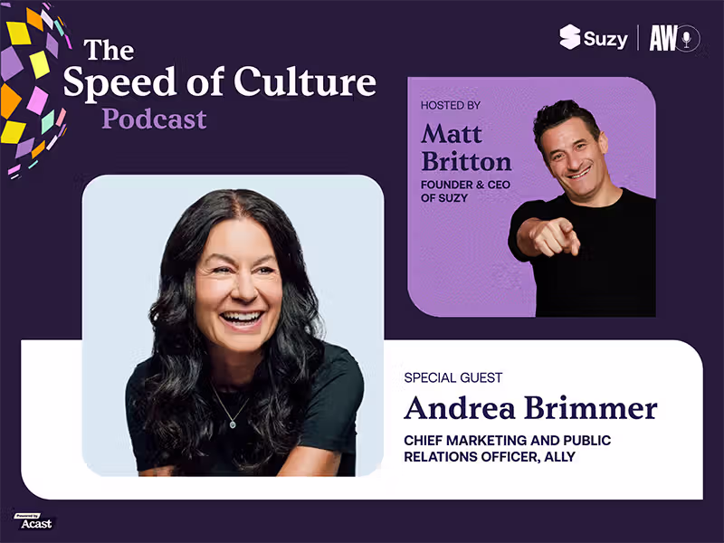 Speed of Culture podcast featuring guest Andrea Brimmer, Chief Marketing and Public Relations Officer at Ally Financial