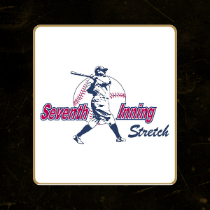 7th Inning Stretch