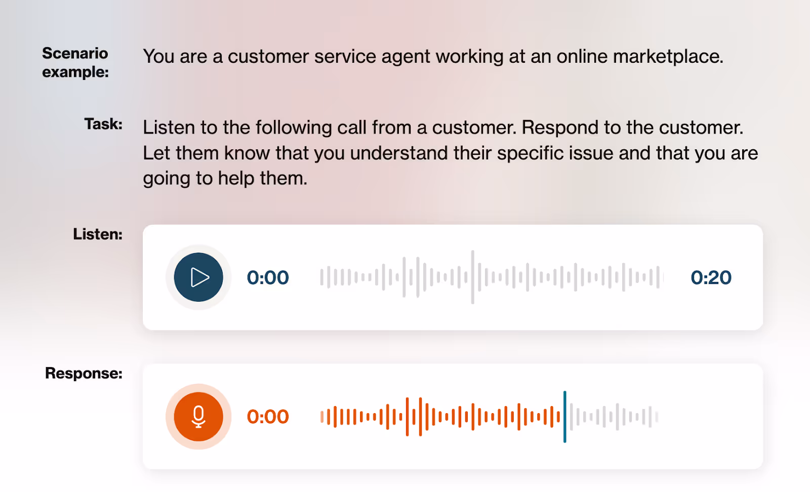Customer service scenario with recording and response
