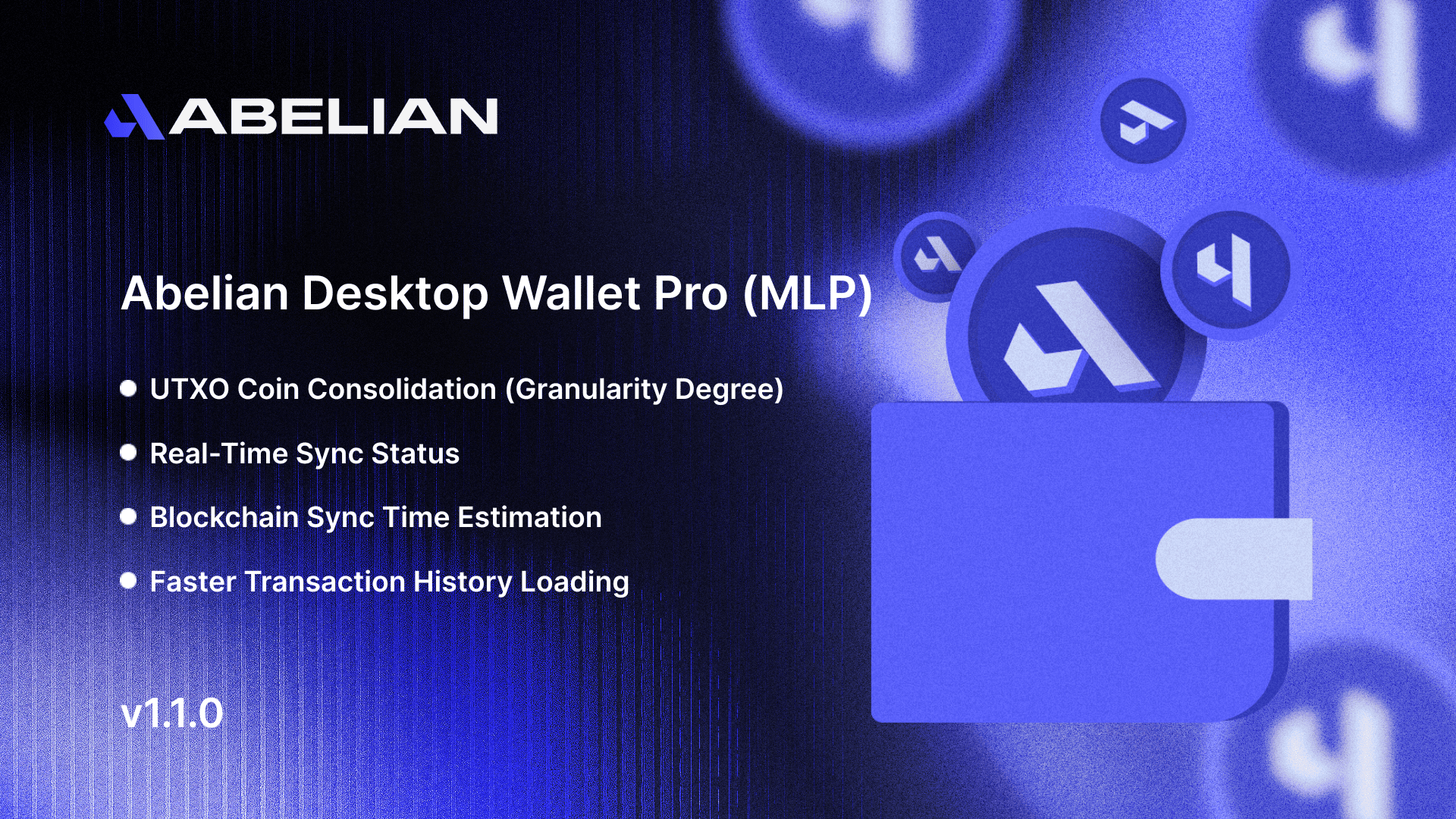Abelian Desktop Wallet Pro (MLP) Update Announcement - v1.1.0 