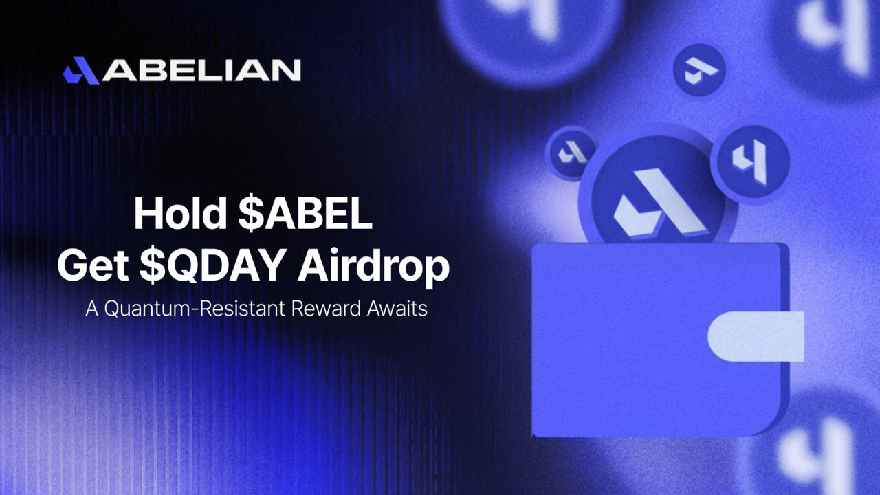 Hold $ABEL, Get $QDAY Airdrop — 10M $QDAY Reward Pool in the Quantum Era