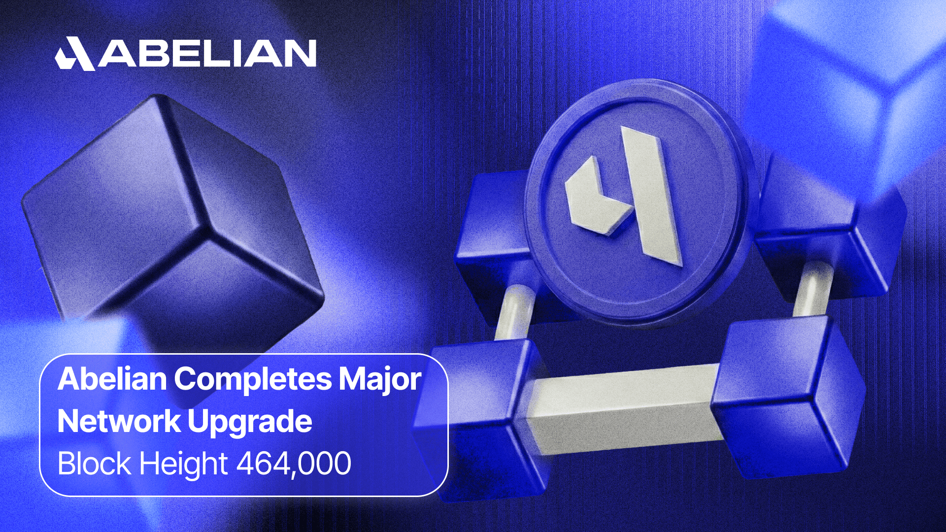 Abelian Completes Major Network Upgrade at Block Height 464,000