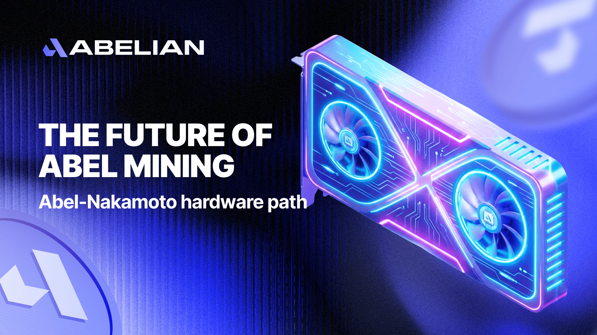 Abelian Building the Future of ABEL Mining: The ABEL-Nakamoto Hardware Path