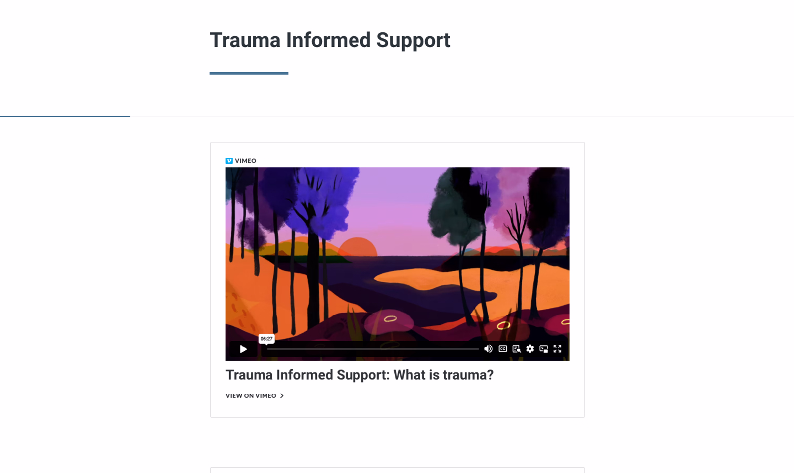 A preview of a course with a video and the title 'Trauma Informed Support: What is Trauma?' the thumbnail of the video is bright and shows an animated landscape