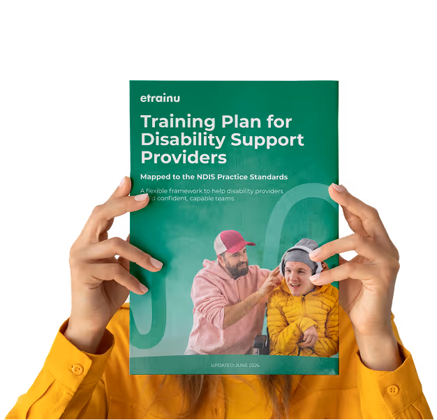 Cover of a training plan for disability support providers showing a man helping a young person in a wheelchair.