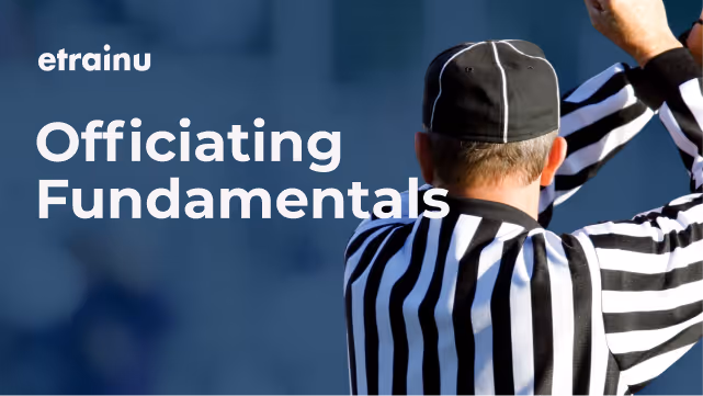 Referee in black and white striped uniform raising an arm with text 'Officiating Fundamentals' and 'etrainu' branding.
