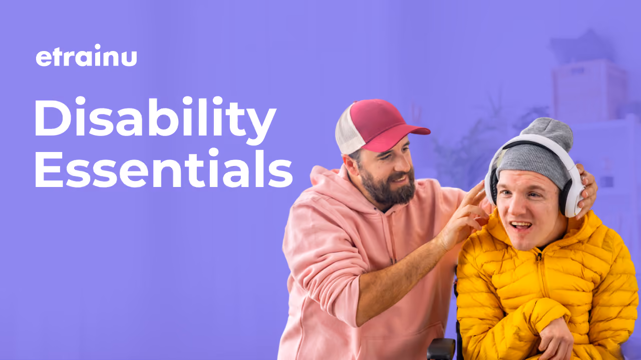 Man in pink hoodie helps a smiling person in a yellow jacket wearing headphones, with Disability Essentials text.