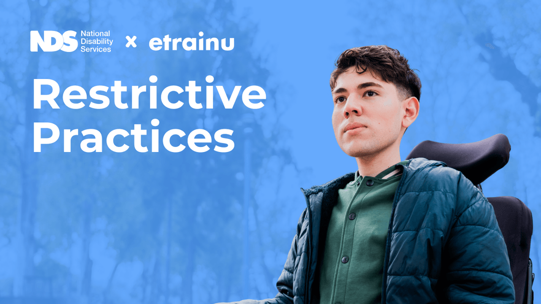 Restrictive Practices | etrainu | etrainu Courses