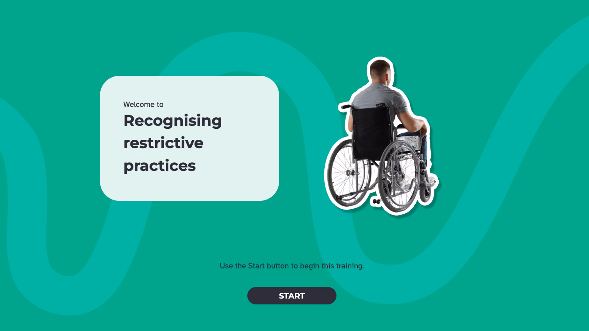 Understanding Restrictive Practices course welcome screen — Recognising restrictive practices module
