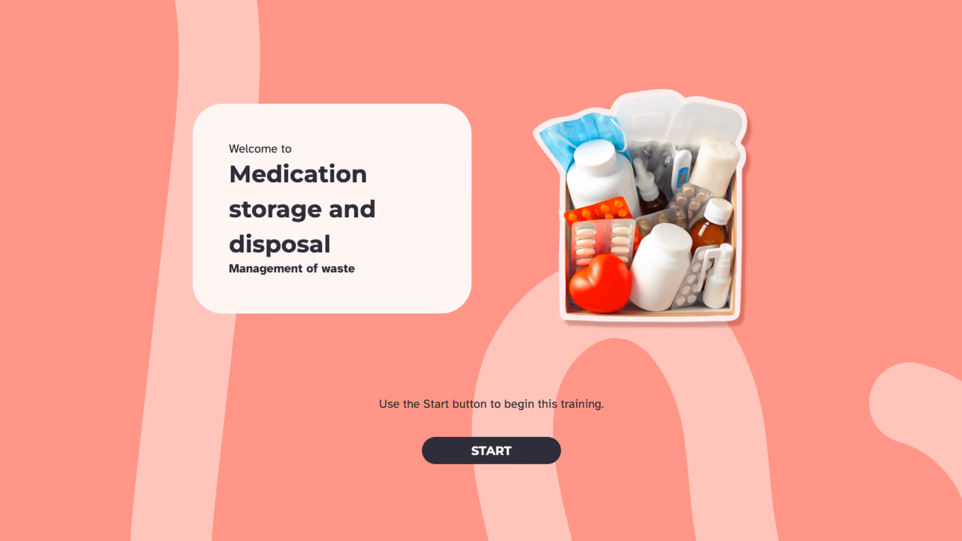 A box filled with medicines, blister packs, bottles, a face mask and a bandage, next to the title "Welcome to Medication storage and disposal, Management of waste".
