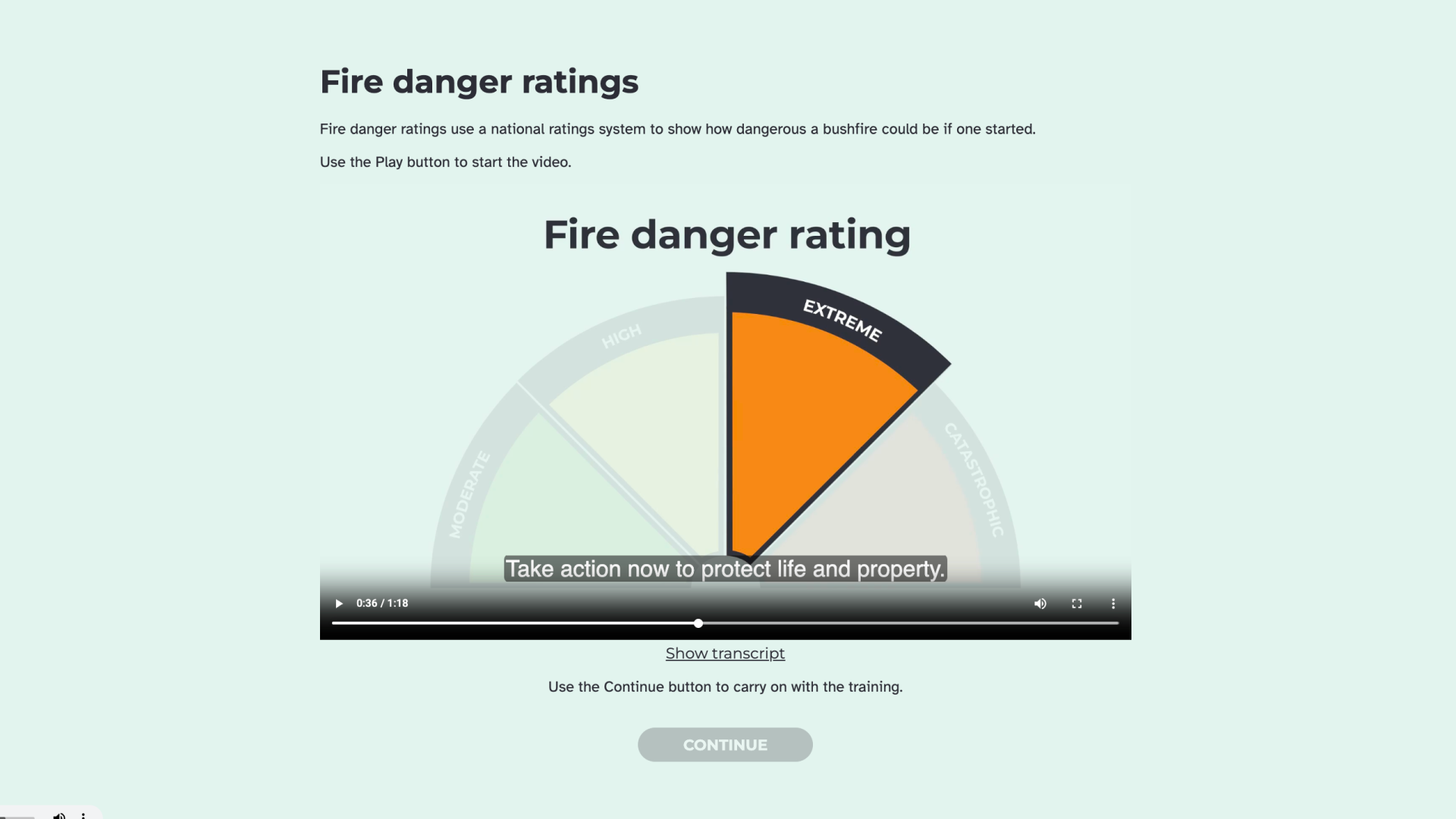 Fire danger ratings' lesson screen explaining that fire danger ratings use a national system to show how dangerous a bushfire could be. The embedded video shows a fire danger rating dial with levels Moderate, High, Extreme, and Catastrophic