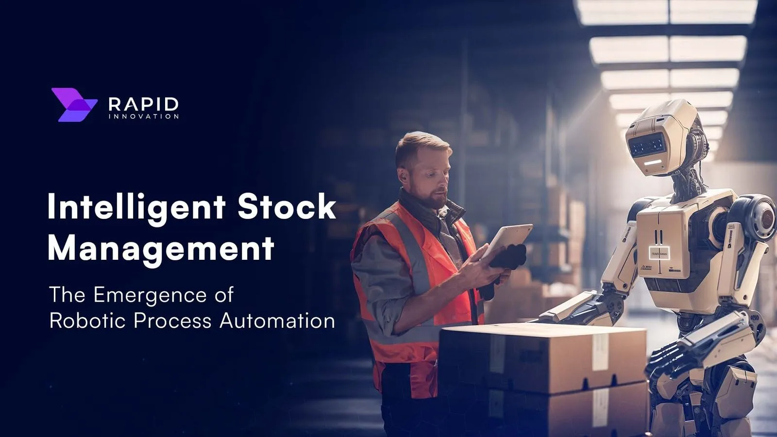 Smart Inventory Techniques: The Advancements in Robotic Process Automation