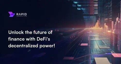 Transforming Finance with Decentralized Finance (DeFi) Solutions