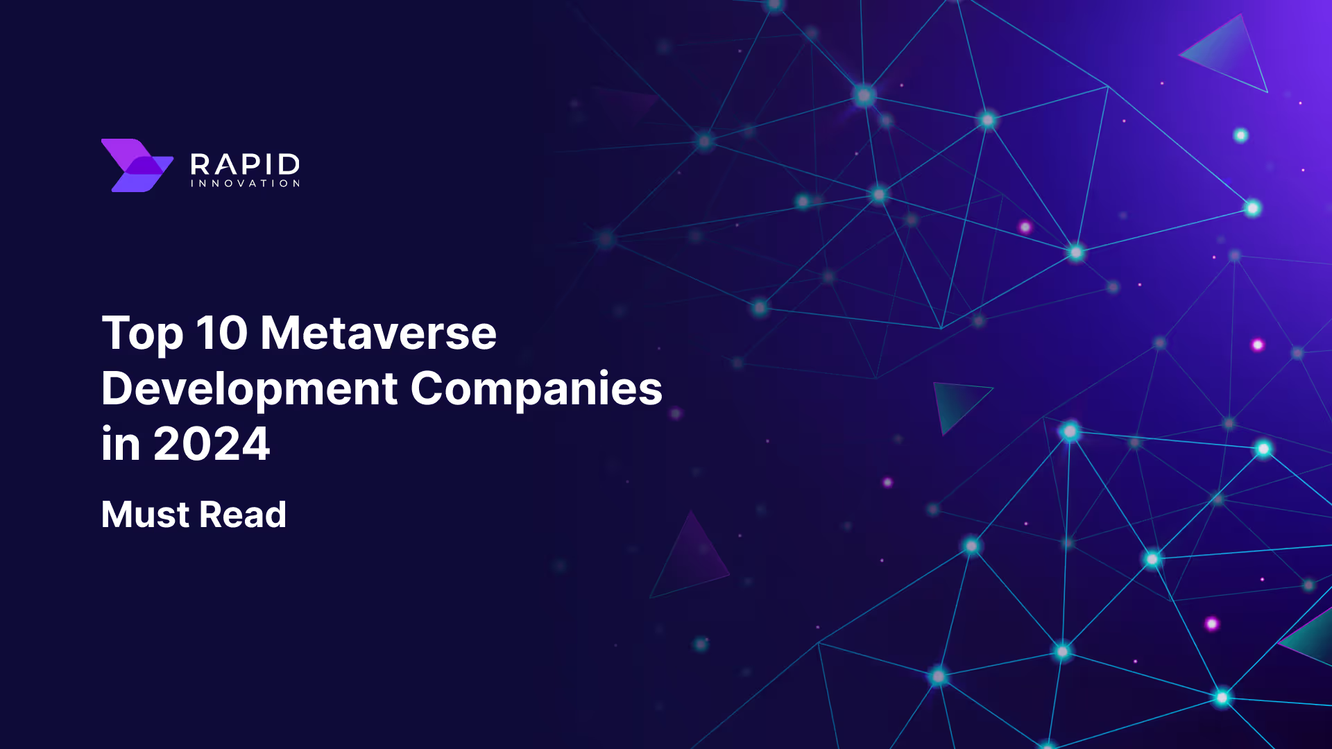 Top 10 Metaverse Development Companies | 2024 Visionaries