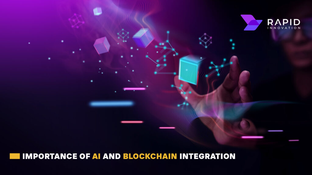 Importance of AI and Blockchain Integration