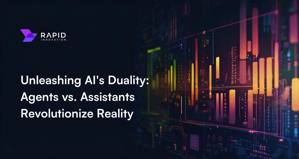 AI Agents vs AI Assistants 2024 Ultimate Guide