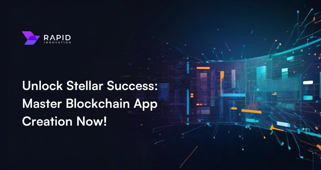 Ultimate Stellar Blockchain App Guide 2024 | From Beginner to Pro