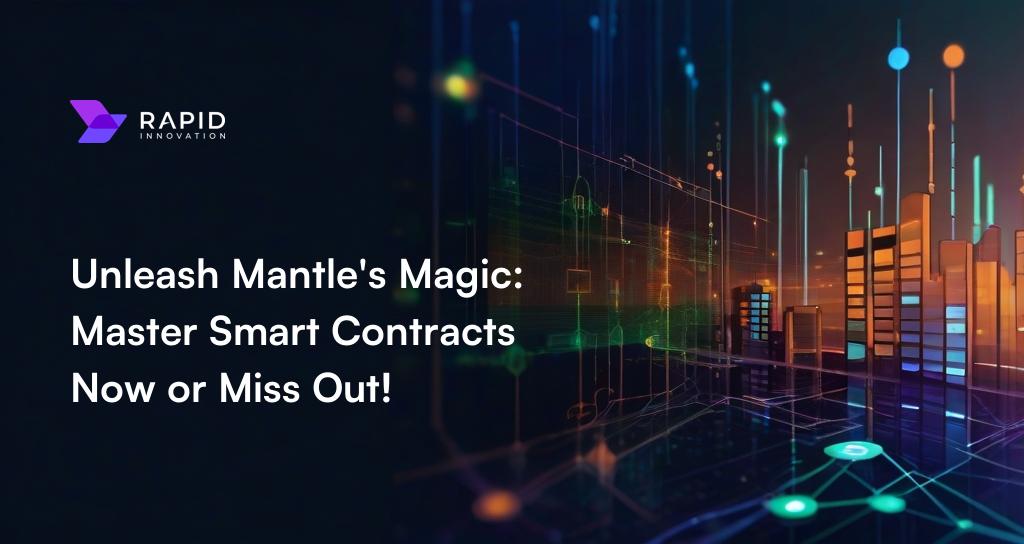 Mantle Blockchain Smart Contract Development Guide
