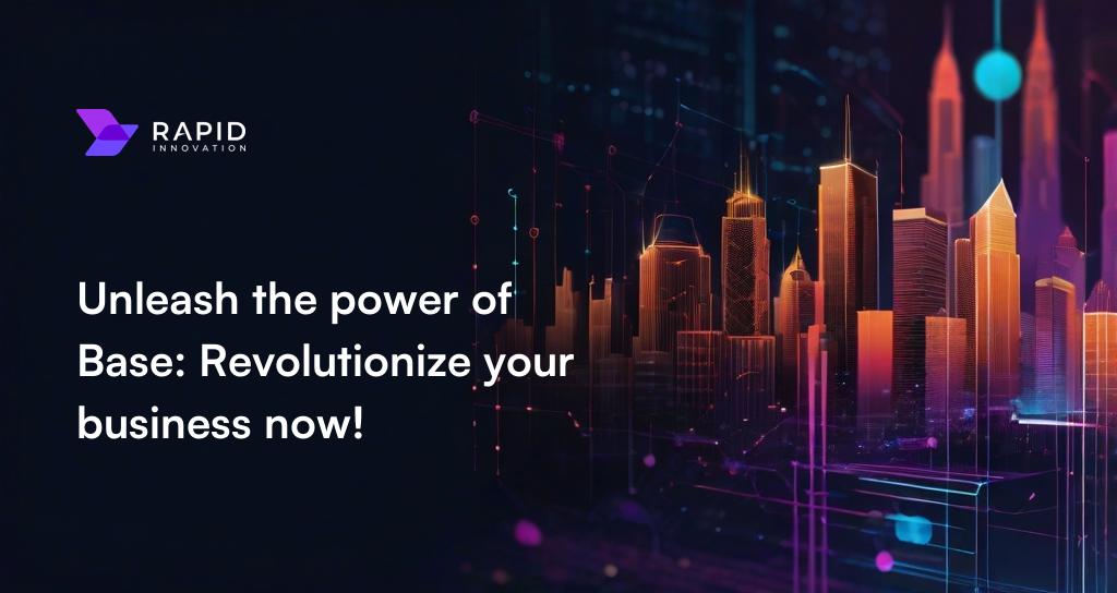 Base Blockchain 2024: The Ultimate Guide to Layer-2 Solutions