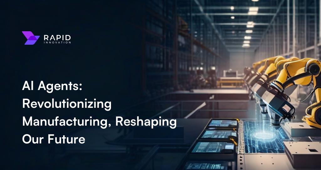 AI Agents in Manufacturing 2024 Ultimate Guide Boost Efficiency and Innovation