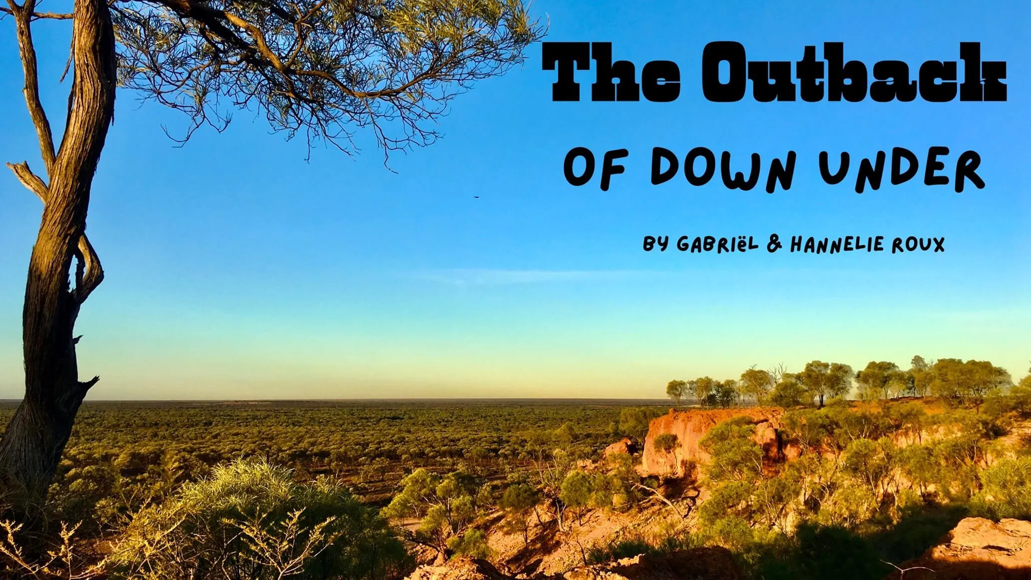 Vast Australian Outback landscape at golden hour with a gnarled tree, red rocky cliffs, and the title "The Outback of Down Under" by Gabriël & Hannelie Roux.
