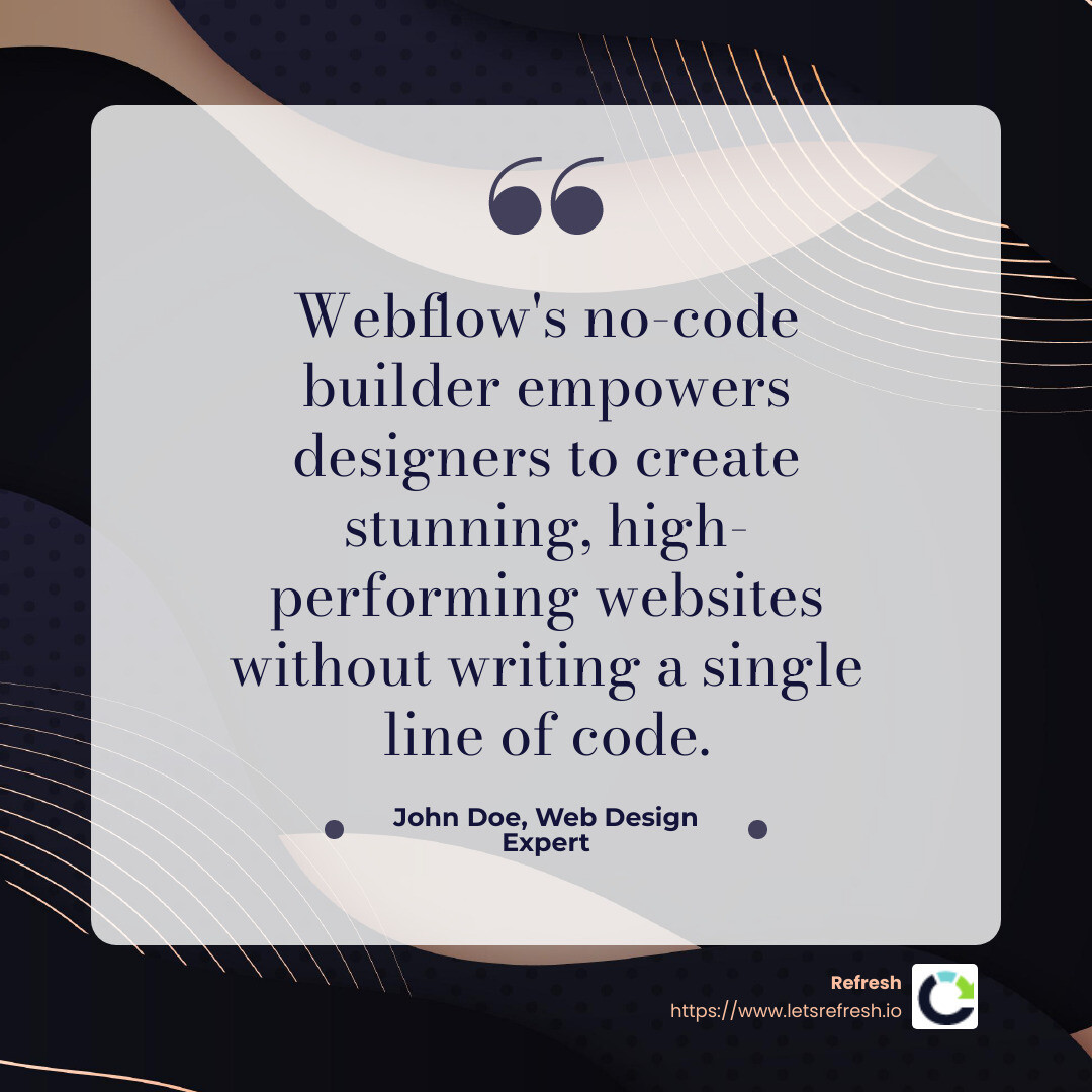 No-code builder benefits - Webflow case studies infographic simple-quote-dark