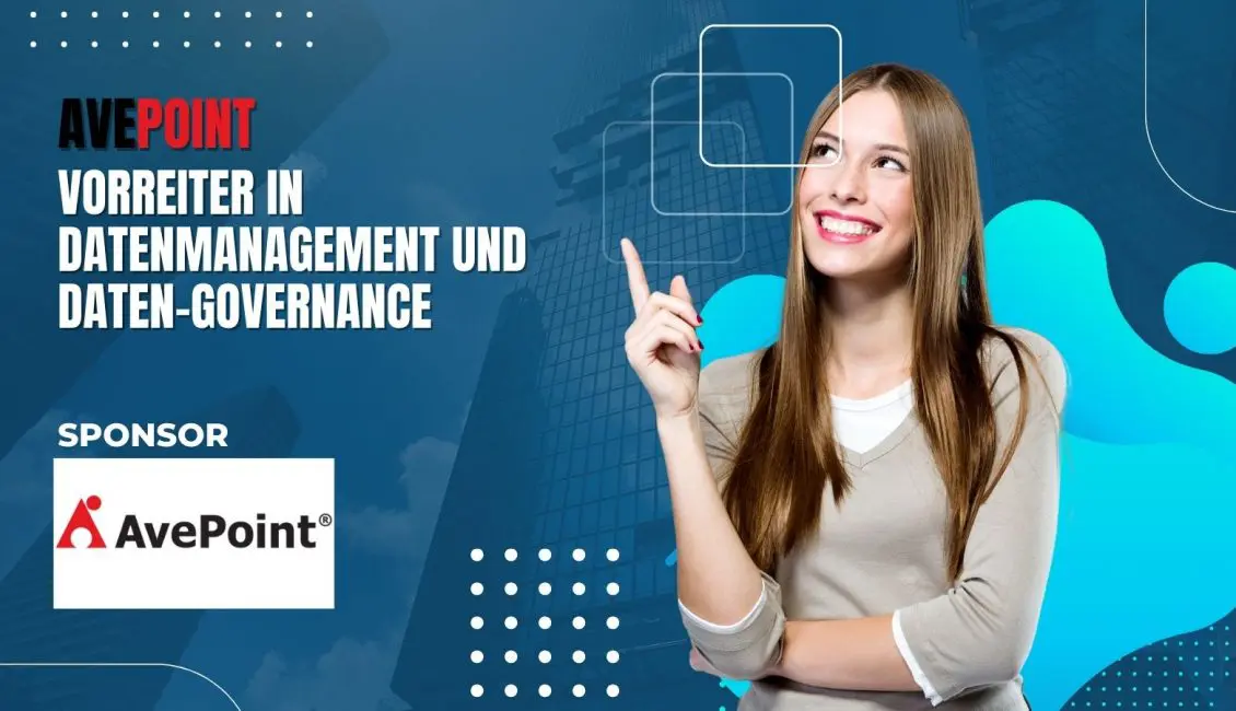 AvePoint: Globaler Vorreiter in Datenmanagement und Daten-Governance