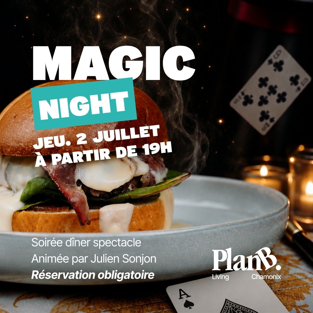 Soirée diner-spectcle de Magie au Planb chamonix