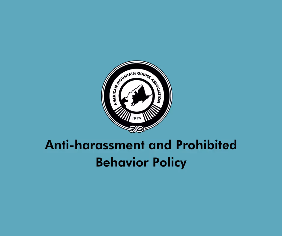 Logo of the American Mountain Guides Association with text about anti-harassment and prohibited behavior policy.