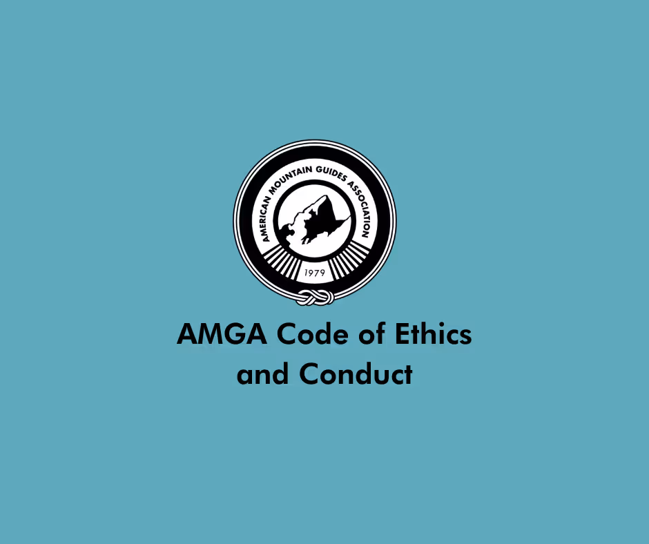 Logo of the American Mountain Guides Association with text: AMGA Code of Ethics and Conduct.
