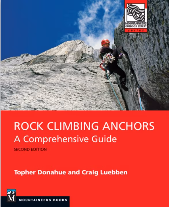 Person climbing a steep rock face, carrying climbing gear. Book title: "Rock Climbing Anchors."