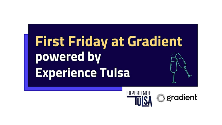 First Friday with Experience Tulsa