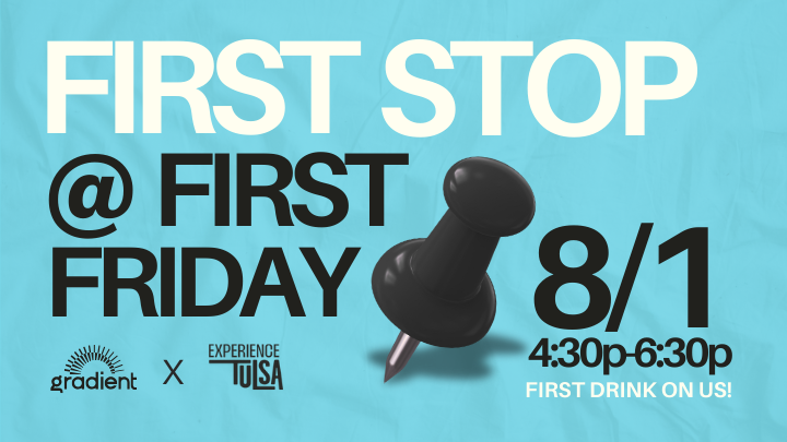 First Friday Happy Hour With Experience Tulsa