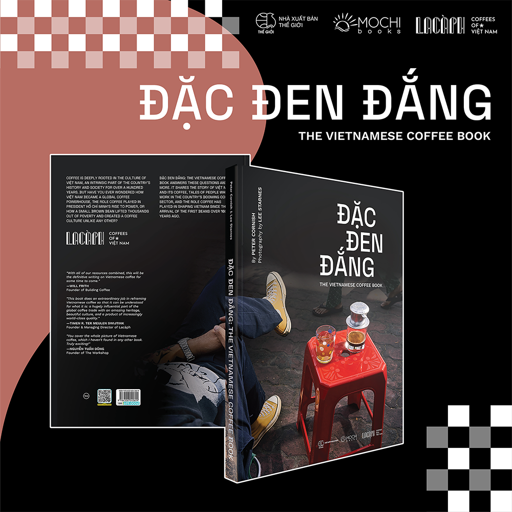 Đặc Đen Đắng: The Vietnamese Coffee Book