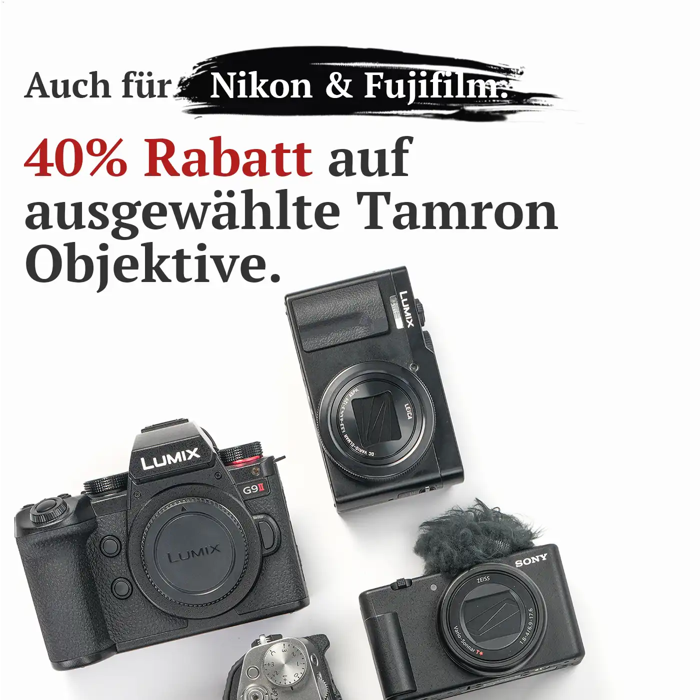 Für Sony, Nikon & Fujifilm-Fans: Bis zu 40% auf Tamron Objektive.