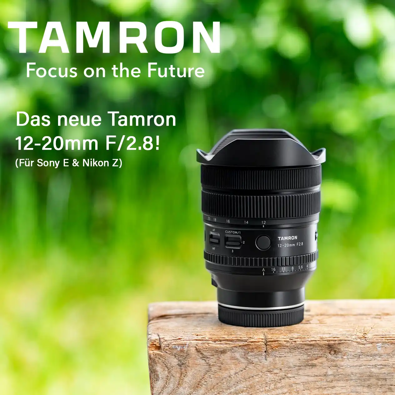 NEUHEIT: TAMRON 12-20MM F/2.8 FÜR NEUE WEITWINKEL-PERSPEKTIVEN. (SONY E & NIKON Z)