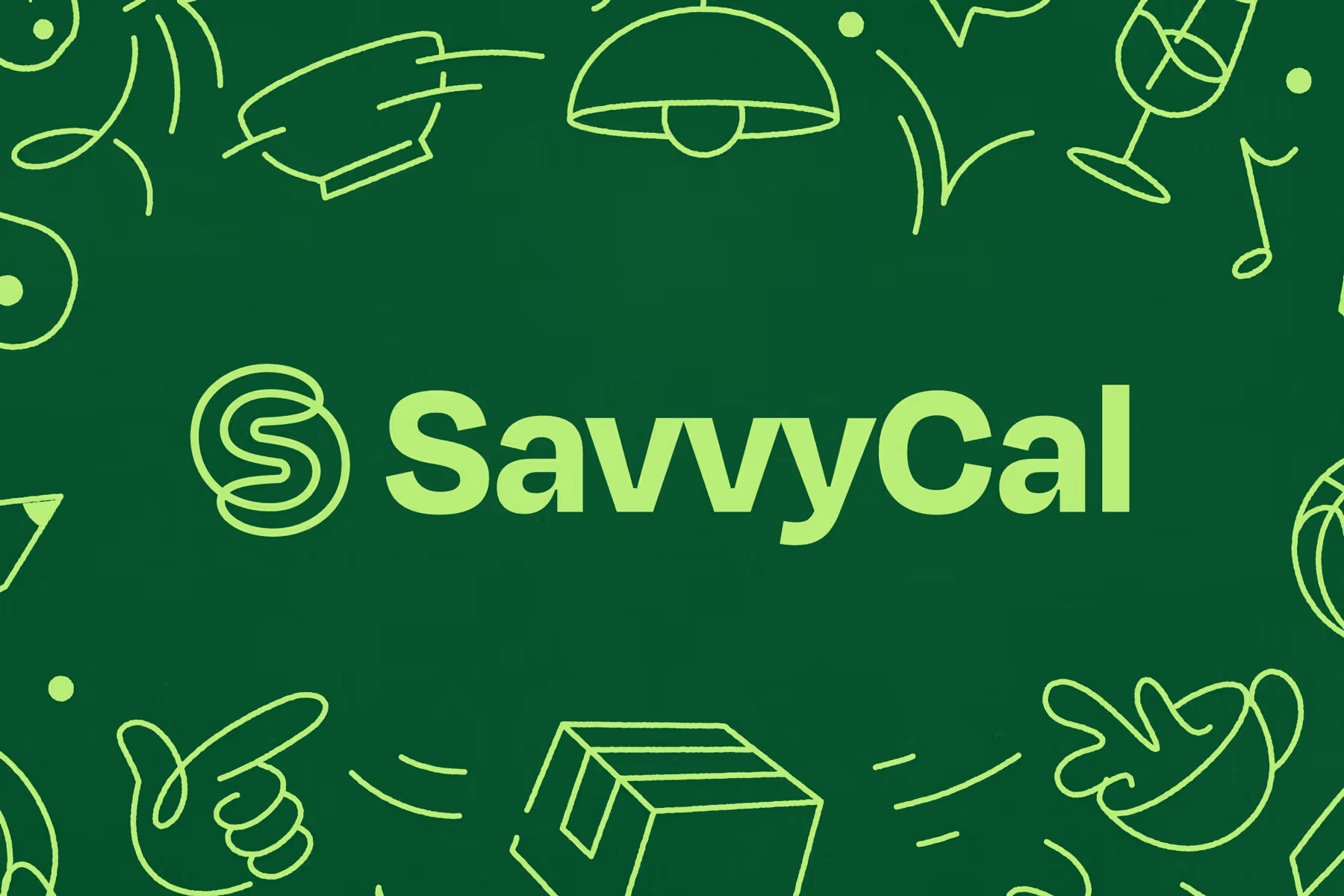 SavvyCal logo in light green on dark green background with playful line art illustrations around it.
