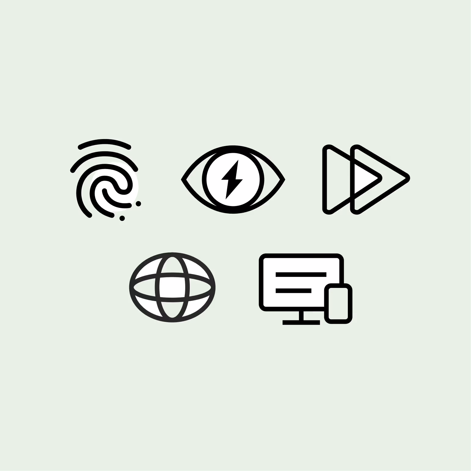 Five black technology icons on light green background: fingerprint, eye with lightning bolt, fast forward, globe, and computer monitor with smartphone.