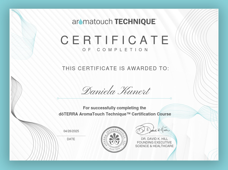 Zertifikat von Daniela Kunert für die Ausbildung in der doTERRA AromaTouch Technique.