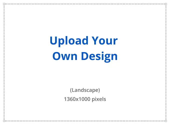 3 template sizes: Portrait, Square, and Landscape. Each with placeholder text 'Upload Your Own Design' in blue and image size specifications below.