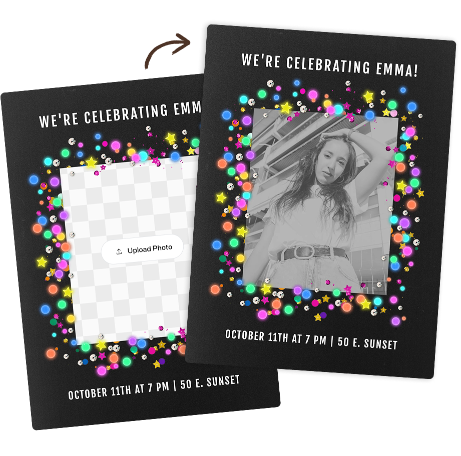 Two overlapping celebration cards with black backgrounds framed by colorful glowing dots and stars. Both cards read 'We're Celebrating Emma!' at the top and 'October 11th at 7 PM | 50 E. Sunset' at the bottom. The left card shows a blank photo upload placeholder with a button labeled 'Upload Photo.' The right card displays a black-and-white photo of a young woman with one hand behind her head.