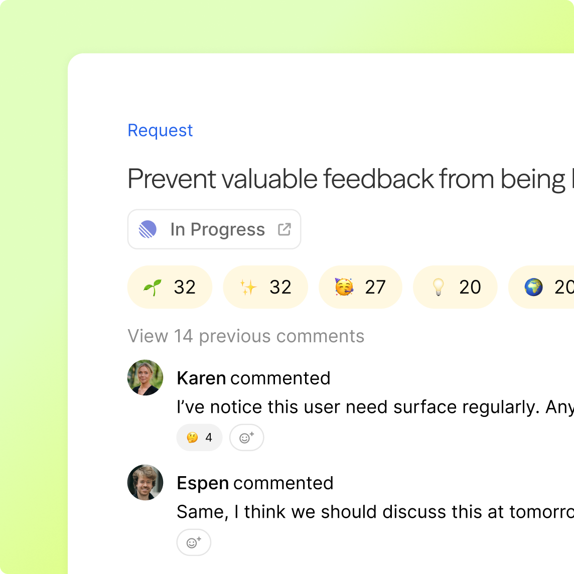 UI of engagements and reactions to a request