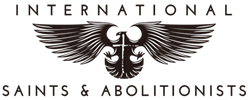 International Saints & Abolitionists  