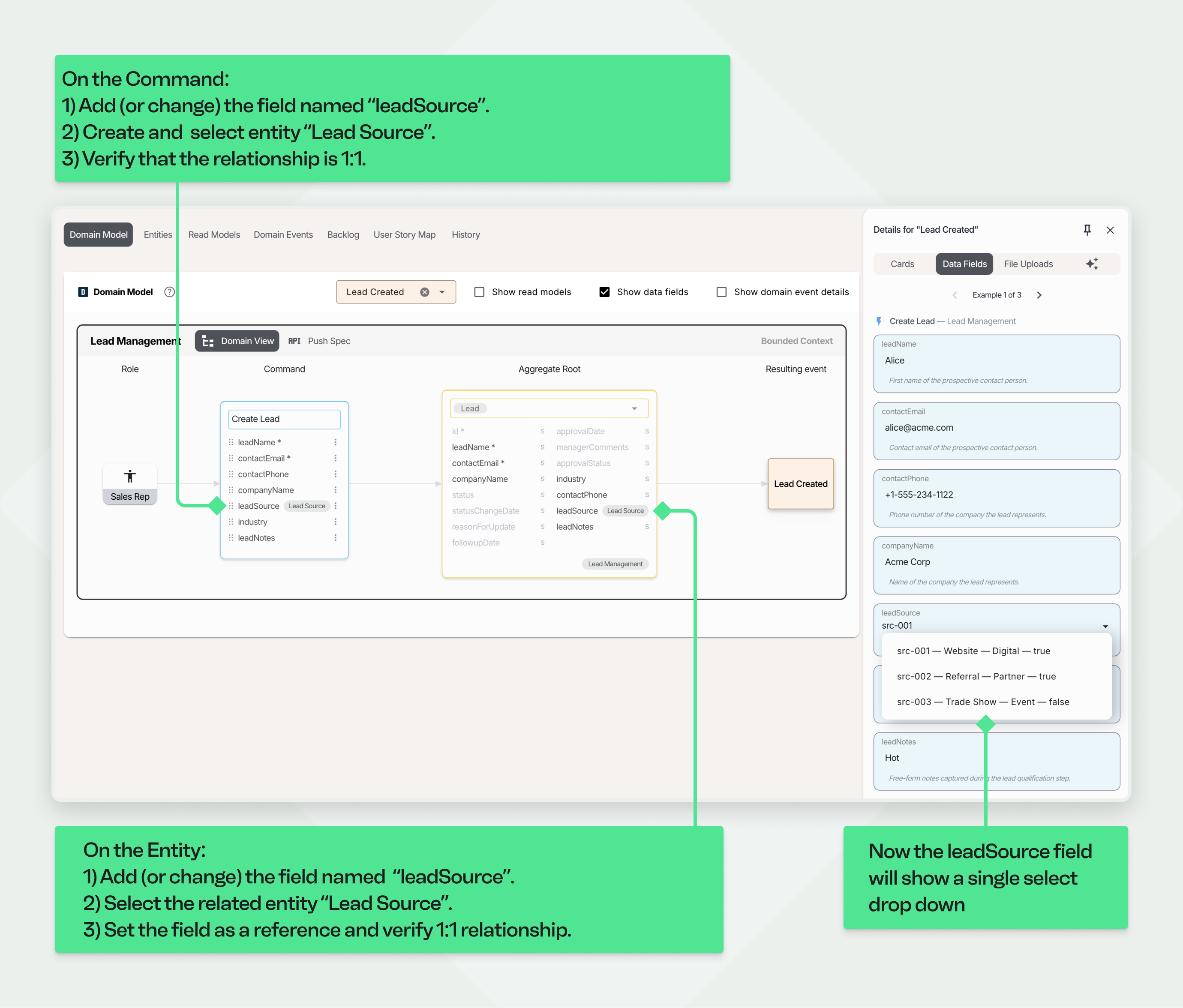 An annotated screenshot demonstrating how to model a single entity reference. Instructional callouts explain the process: both the 'Create Lead' Command and the 'Lead' Entity are updated by renaming the field to 'Lead Source ID' and linking it to a separate 'Lead Source' entity. The result, shown in the UX mockup, is that the 'Lead Source ID' field is now a single-select dropdown menu instead of a text box.