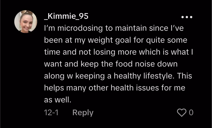 Social media comment from _Kimmie_95 explaining she microdoses to maintain her weight goal and manage food noise.