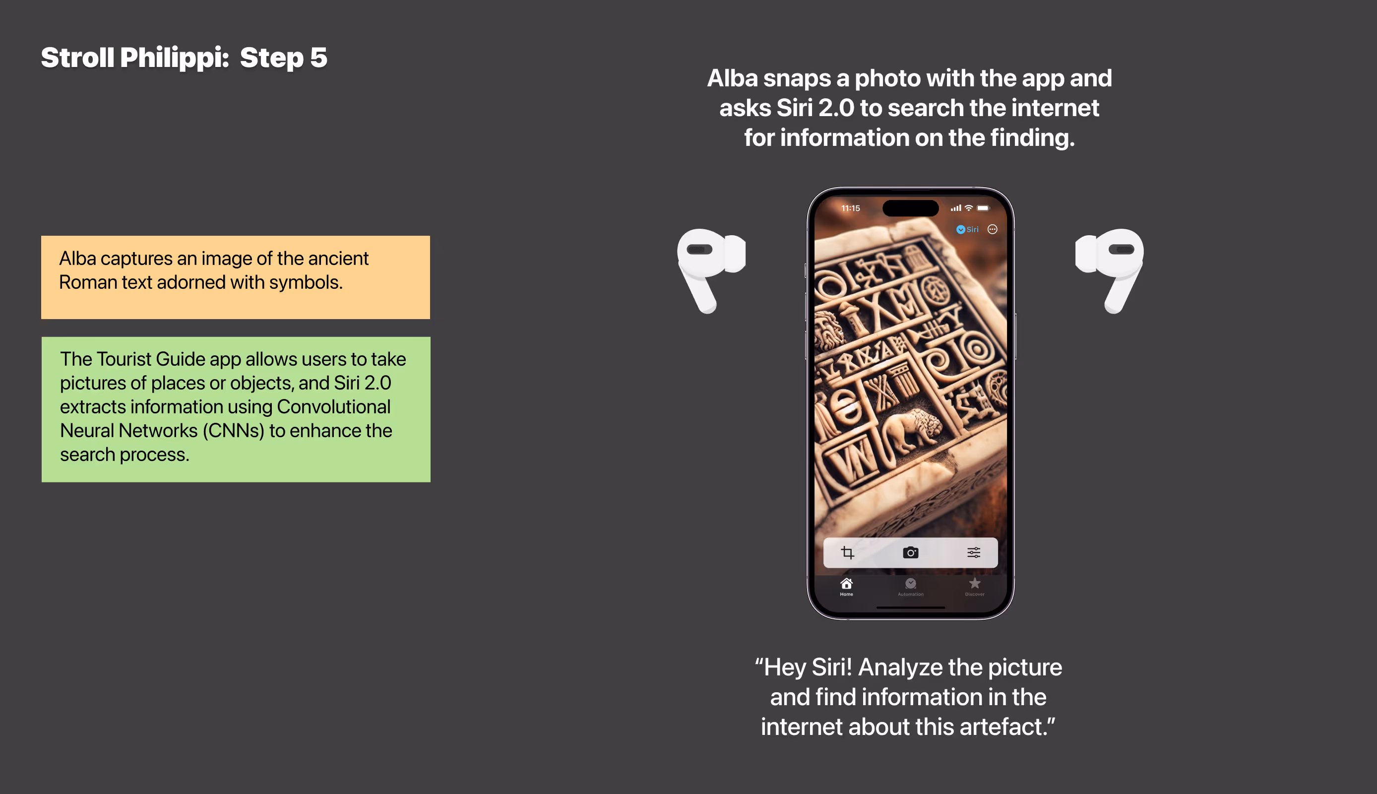 Step 5 of Alba’s journey with Siri 2.0, where she captures an ancient artifact using the Tourist Guide app, and Siri uses image recognition and AI to search for related information online.