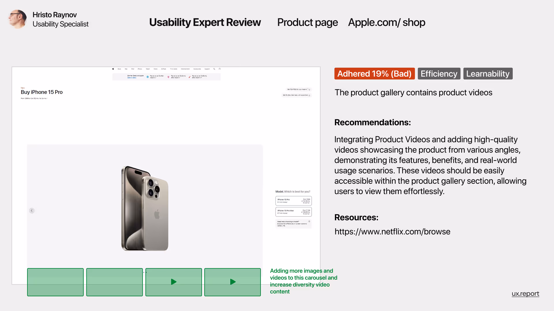 UX expert review of Apple.com/shop’s product page highlighting the lack of effective video integration in the product gallery. The page scored 19% (Bad) in efficiency and learnability. Recommendation includes adding high-quality videos to improve product understanding and user engagement within the product card layout.