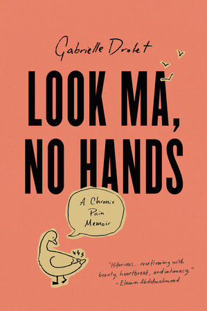 Look Ma, No Hands cover: heavy black title on salmon pink with a hand-drawn duck in a speech bubble