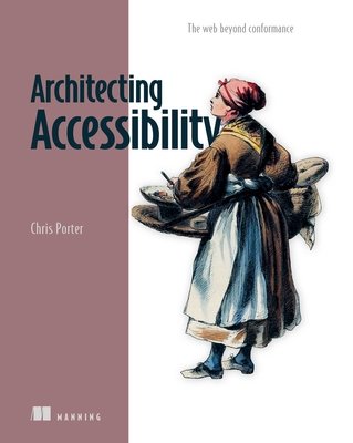 Architecting Accessibility cover: mauve title panel beside an illustration of a woman in historical dress carrying a large basket