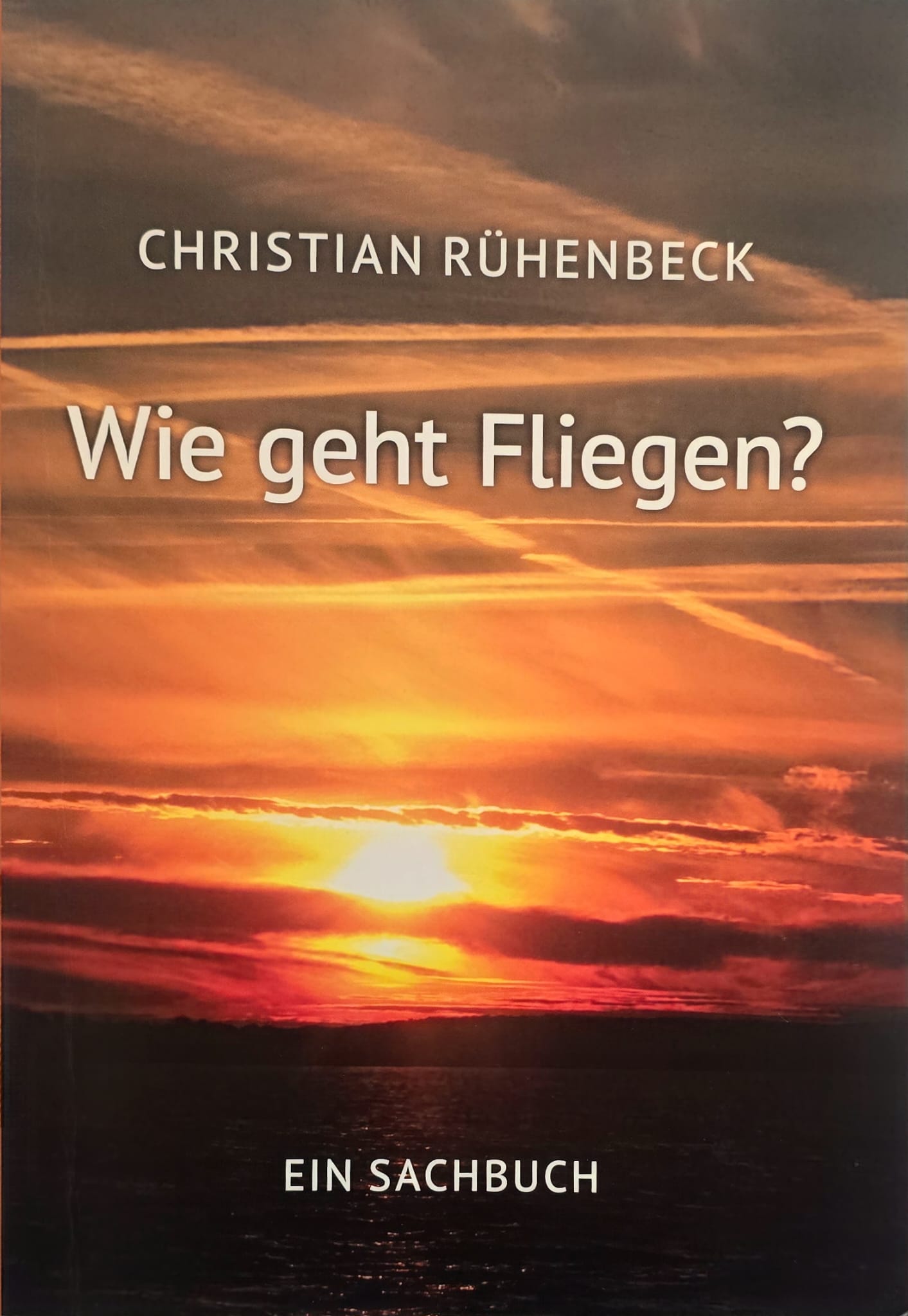 Buchcover Wie geht Fliegen?